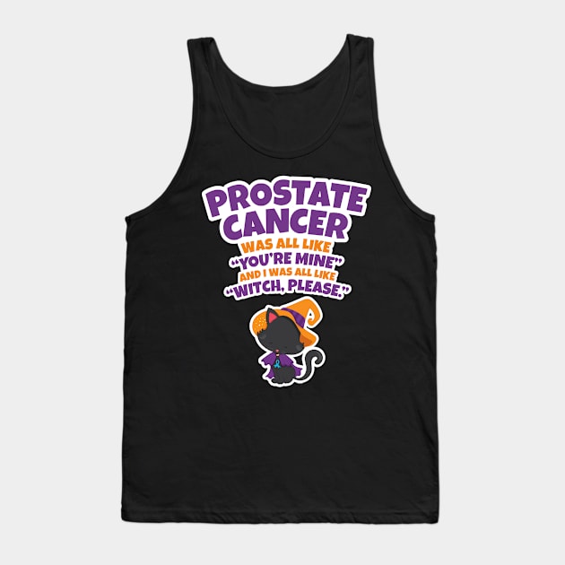 Prostate Cancer Witch Please | Black Cat Halloween Tank Top by jomadado